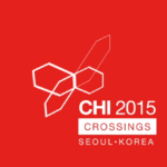 CHI 2015 하이라이트 – 인상적이고 재미있는 발표 Best 5